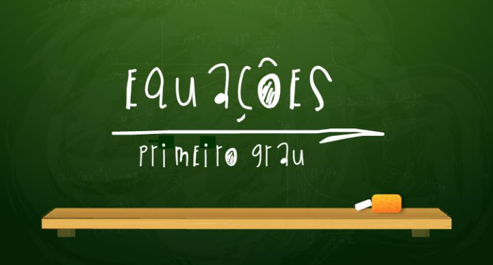Equação de primeiro grau