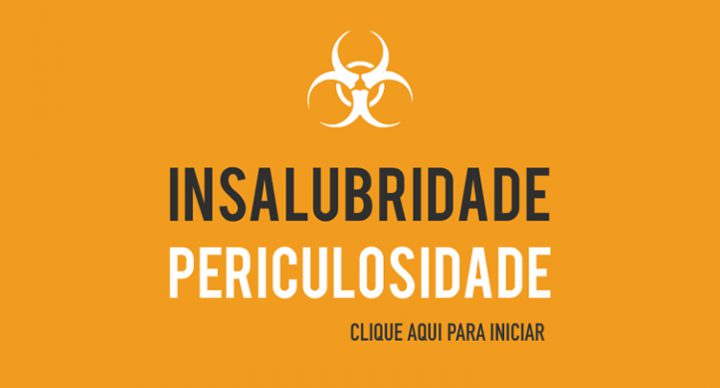 Insalubridade e Periculosidade