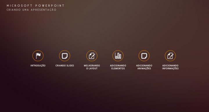 Microsoft PowerPoint – Melhorando Apresentações