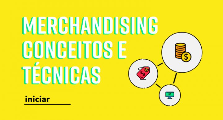 Merchandising - Conceitos e Técnicas